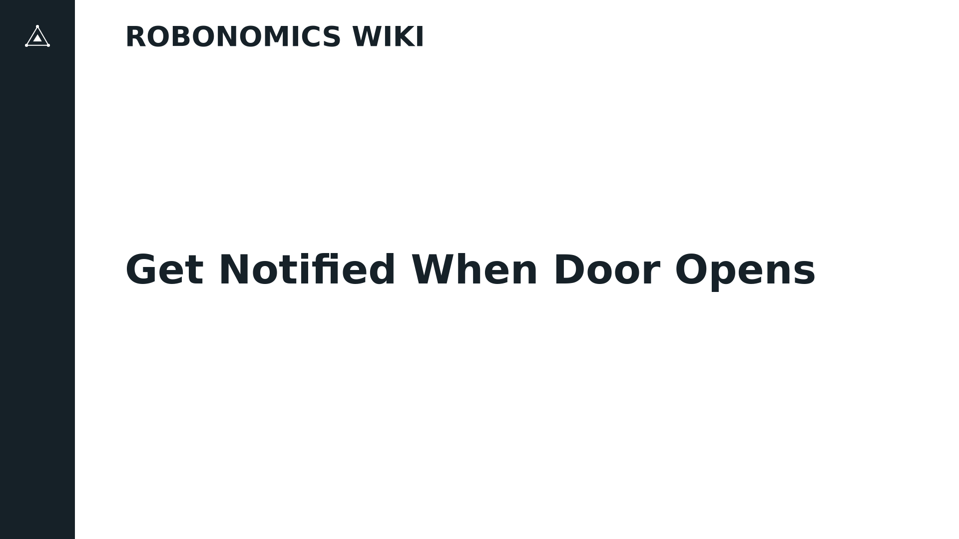 get-notified-when-door-opens-robonomics-wiki